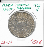 Taler Maria Theresia 1776 K Madonnentaler RDR Taler Maria Theresia 1776 K Madonnentaler RDR