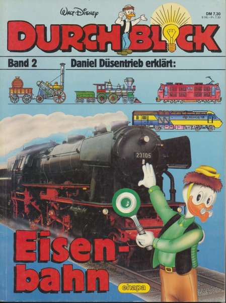Durchblick Daniel Düsentrieb erklärt: Band 2 Eisenbahn