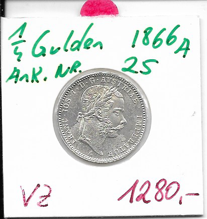 1/4 Gulden 1866 A Silber Franz Joseph