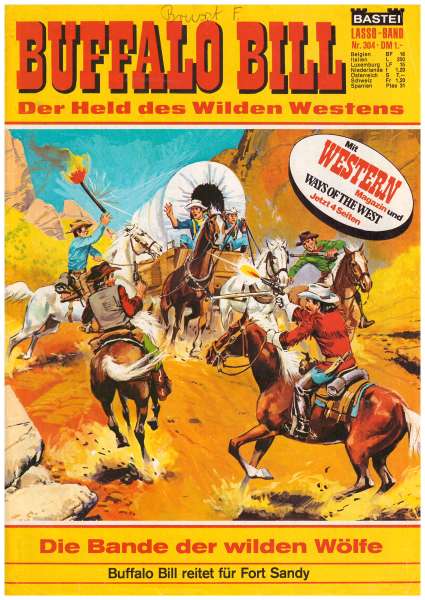 Buffalo Bill Nr.304 Die Bande der wilden Wölfe