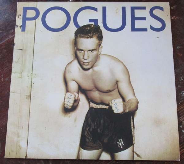 The Pogues Peace And Love Pogue Mea Records Vinyl LP 1989