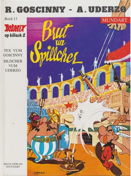 Hardcover Asterix Mundart : Buch 13 Brut un Spillcher Buch