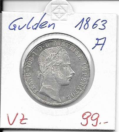 1 Gulden Fl 1863 A Silber Franz Joseph I