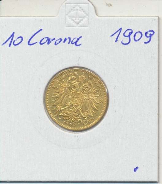 10 Corona Kronen 1909 Franz Joseph I Gold ohne St.Schwartz