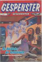 Gespenster Geschichten  Nr.740 Bastei Gespenster Geschichten  Nr.740 Bastei