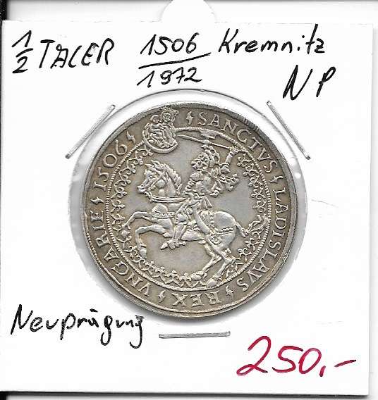 1/2 Taler Kremnitz Stanctus Ladislavs 1506/1972 Neuprägung