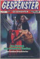 Gespenster Geschichten  Nr.777 Bastei Gespenster Geschichten  Nr.777 Bastei