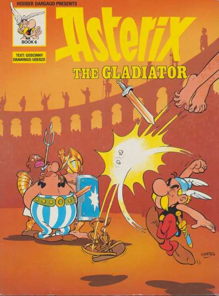 Asterix Book 6 Asterix the Gladiator