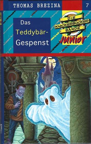 Die Knickerbocker Bande Junior 7 Das Teddybär Gespenst 1 Auflage 1997