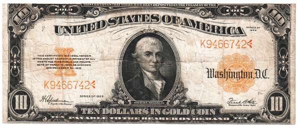 USA 10 Dollar 1922 Banknote Large Size US Gold Certificate Schein K9466742