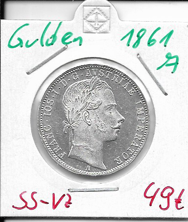 1 Gulden Fl 1861 A Silber Franz Joseph I