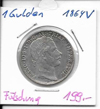1 Gulden Fl 1864 V Silber Franz Joseph I Fälschung