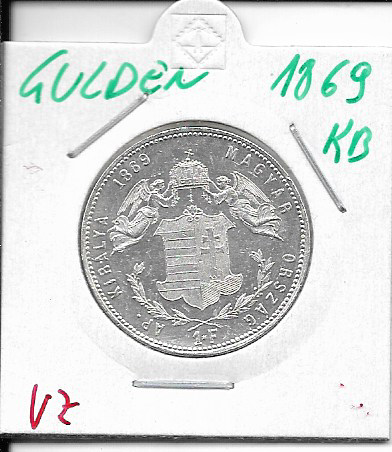 1 Gulden Forint 1869 KB Silber Franz Josep-