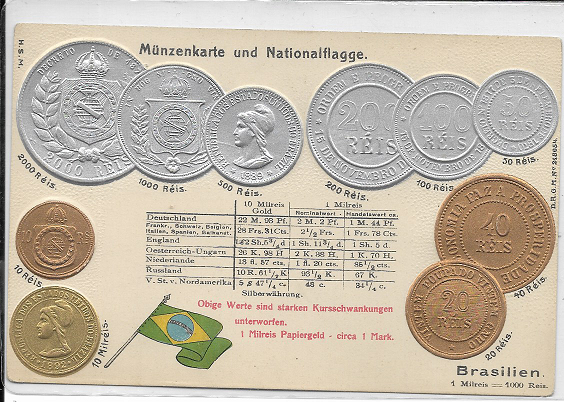 Präge-AK Brasilien, Nationalflagge und Münzen mit Umrechnungstabelle