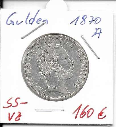 1 Gulden Fl 1870 A Silber Franz Joseph I
