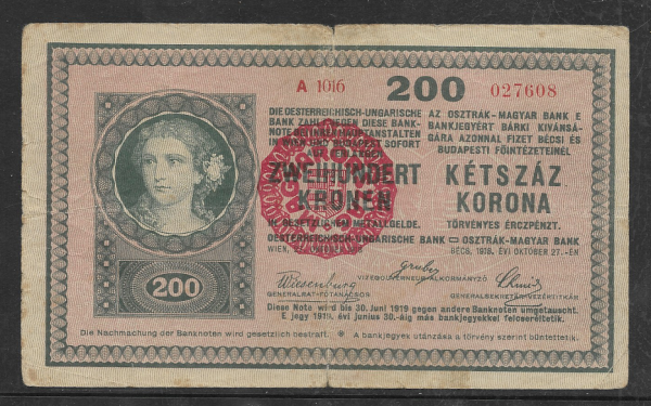 200 Krone 27.10.1918 Aufdruck Magyaroszag A1016 027608