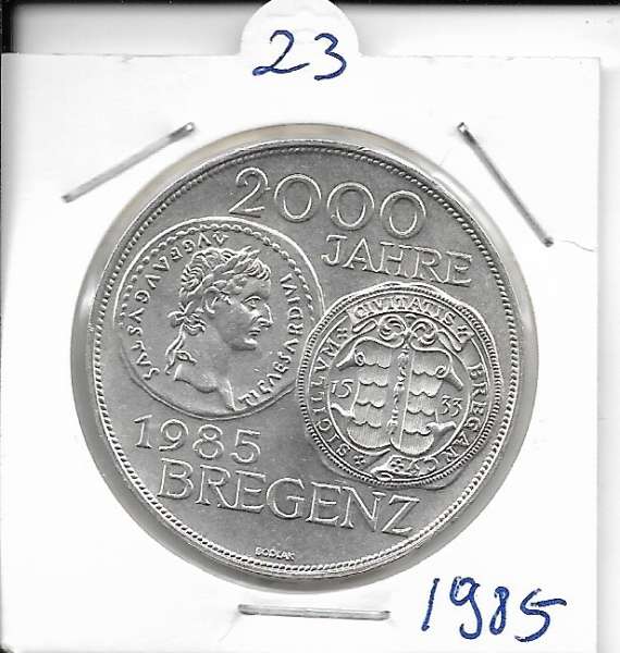 ANK Nr. 23 2000 Jahre Bregenz 1985 500 Schilling Silber Normal