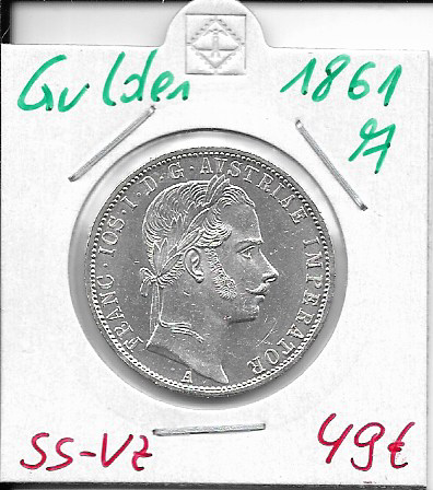 1 Gulden Fl 1861 A Silber Franz Joseph I