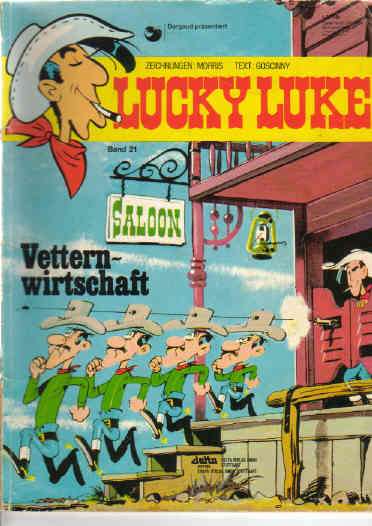 Lucky Luke Band 21 Vettern- Wirtschaft Nachdruck 1996