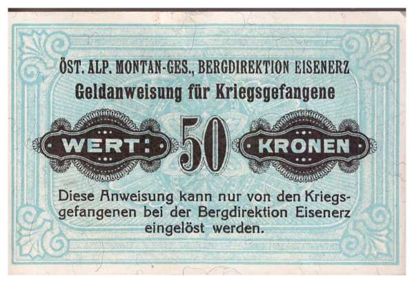 50 Heller Montan Bergdirektion Eisenerz Kriegsgefangene KGL