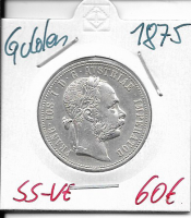 1 Gulden Fl 1875  Silber Franz Joseph I 1 Gulden Fl 1875  Silber Franz Joseph I